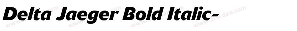 Delta Jaeger Bold Italic字体转换